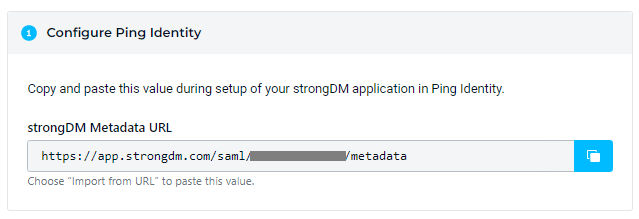 Copy the StrongDM Metadata URL