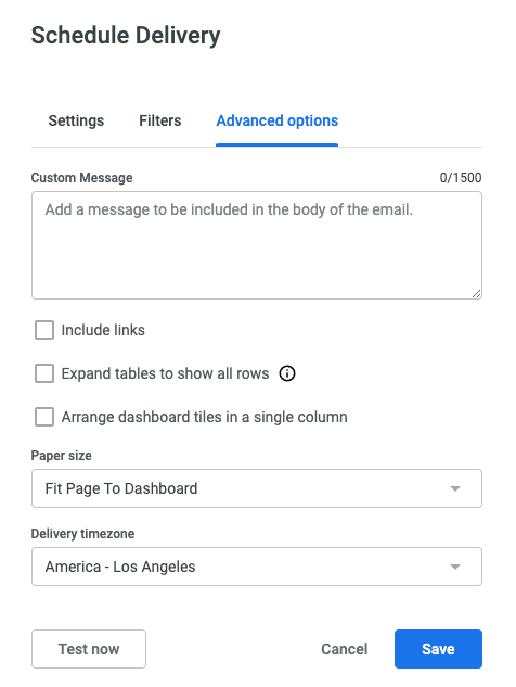 Dashboard Actions > Schedule Delivery > Advanced Options