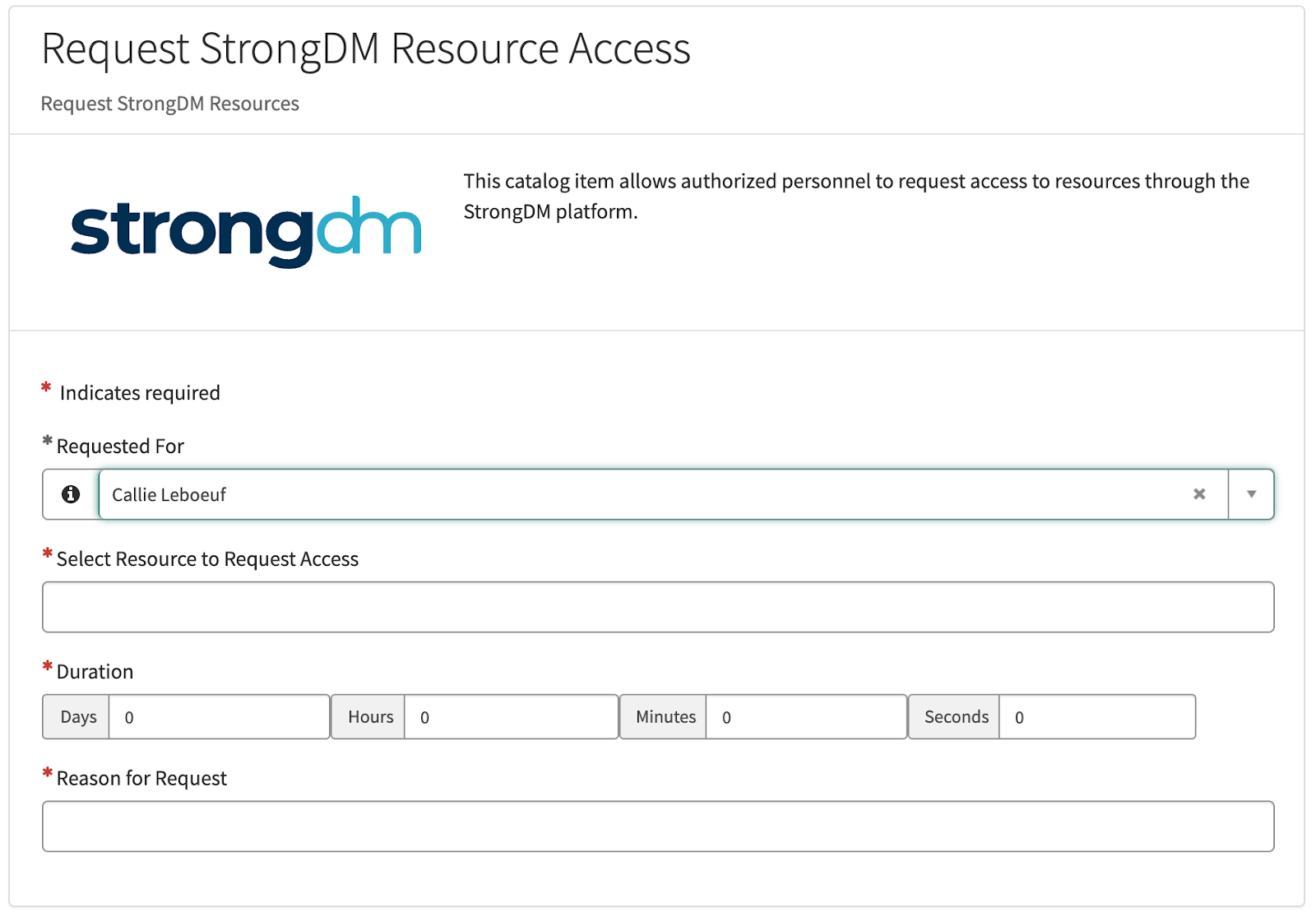 Example of the Request StrongDM Resource Access Form in ServiceNow