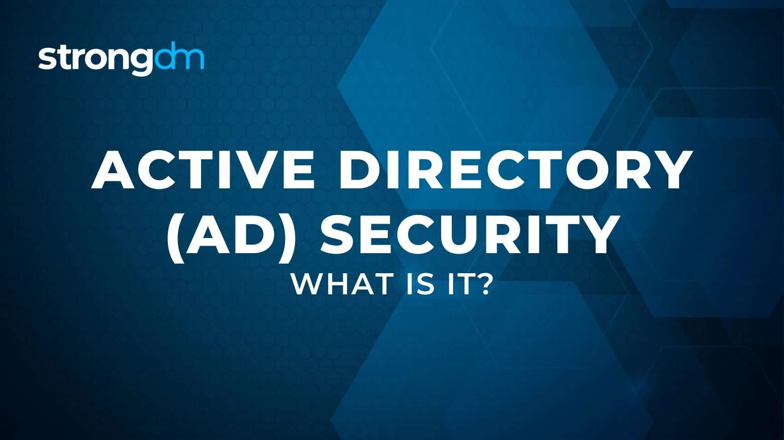 What is Active Directory (AD) Security? | Definition