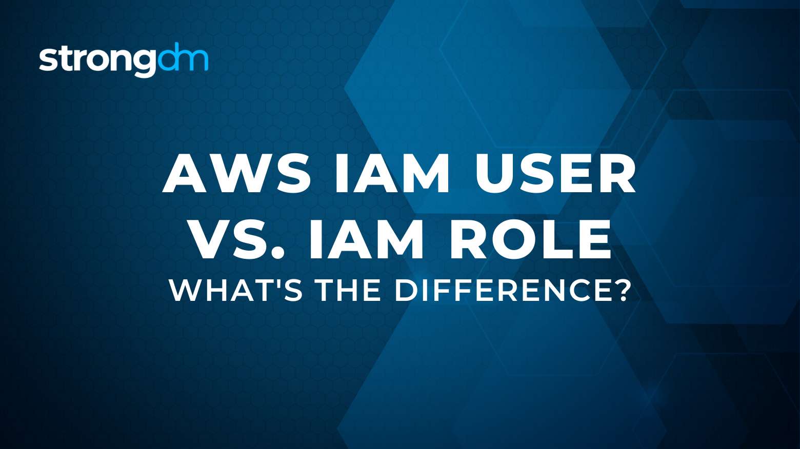AWS IAM User vs Role: What's the Difference?