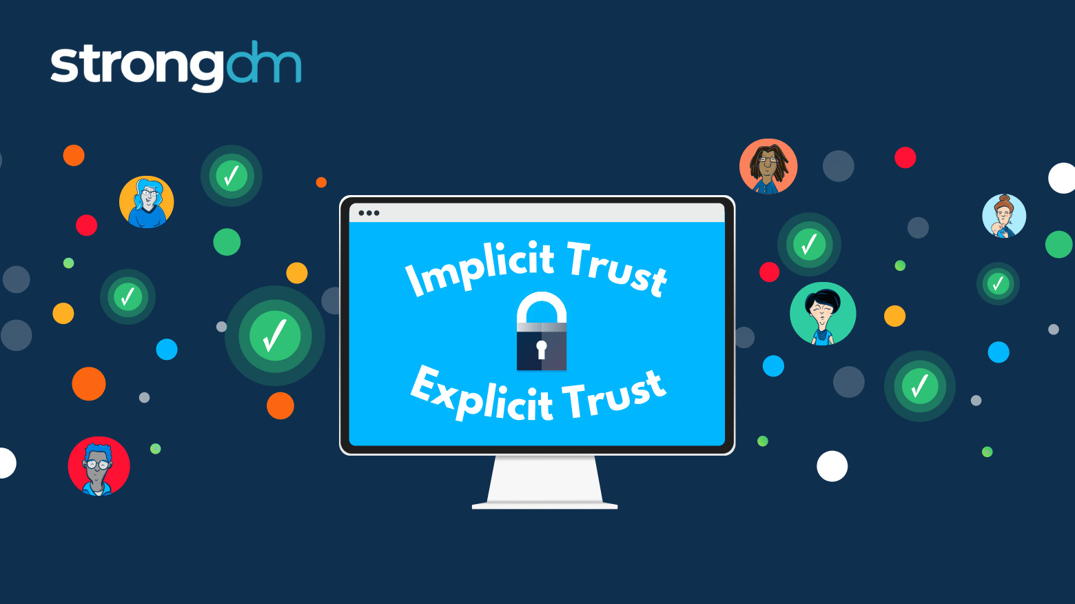 Implicit Trust vs. Explicit Trust in Access Management