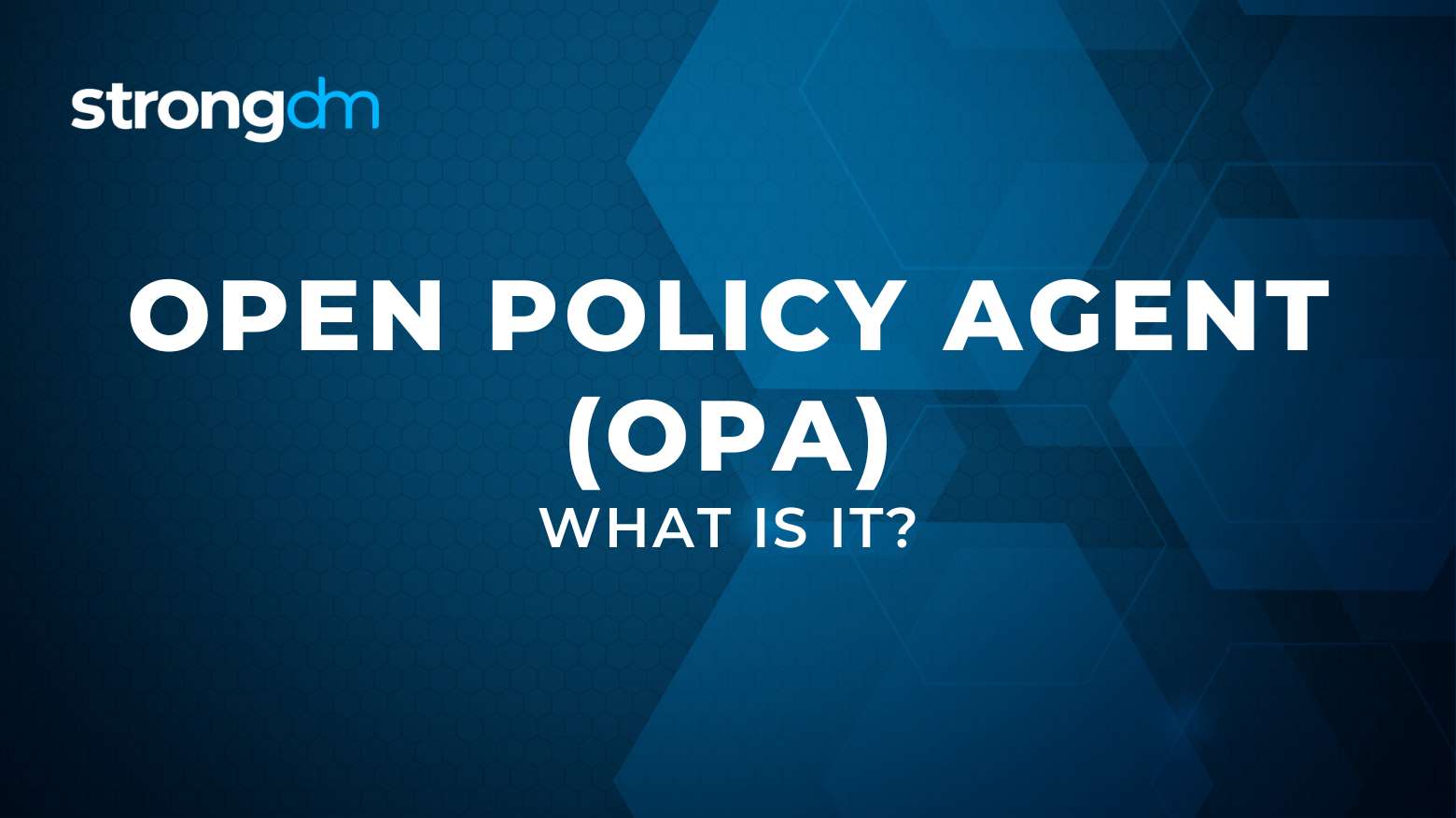 What Is an Open Policy Agent (OPA)? Definition