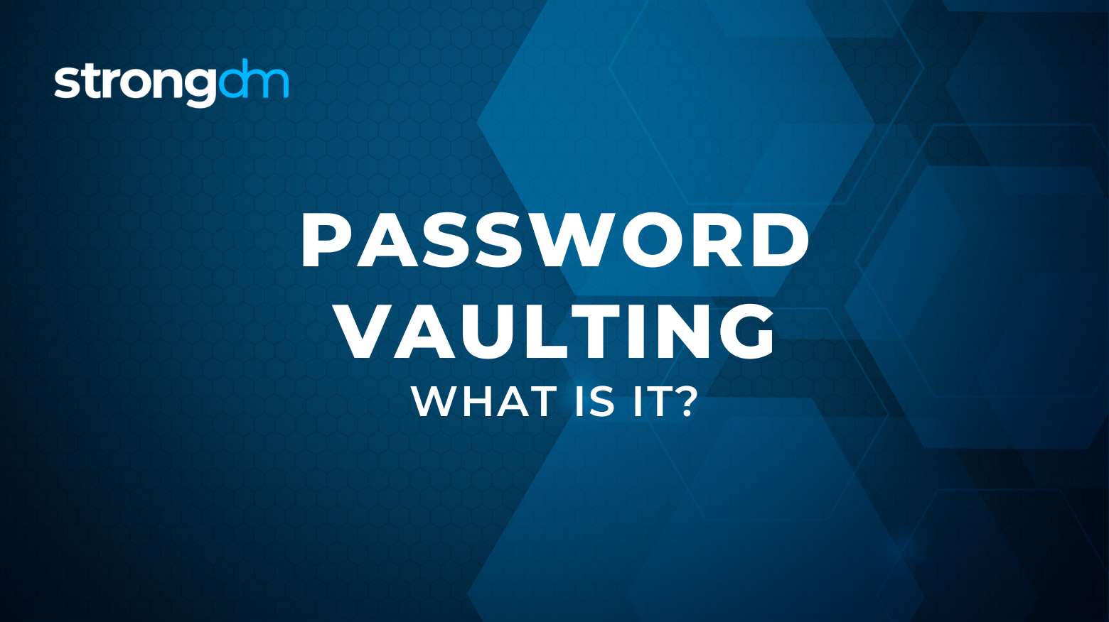 What is Password Vaulting? | Definition