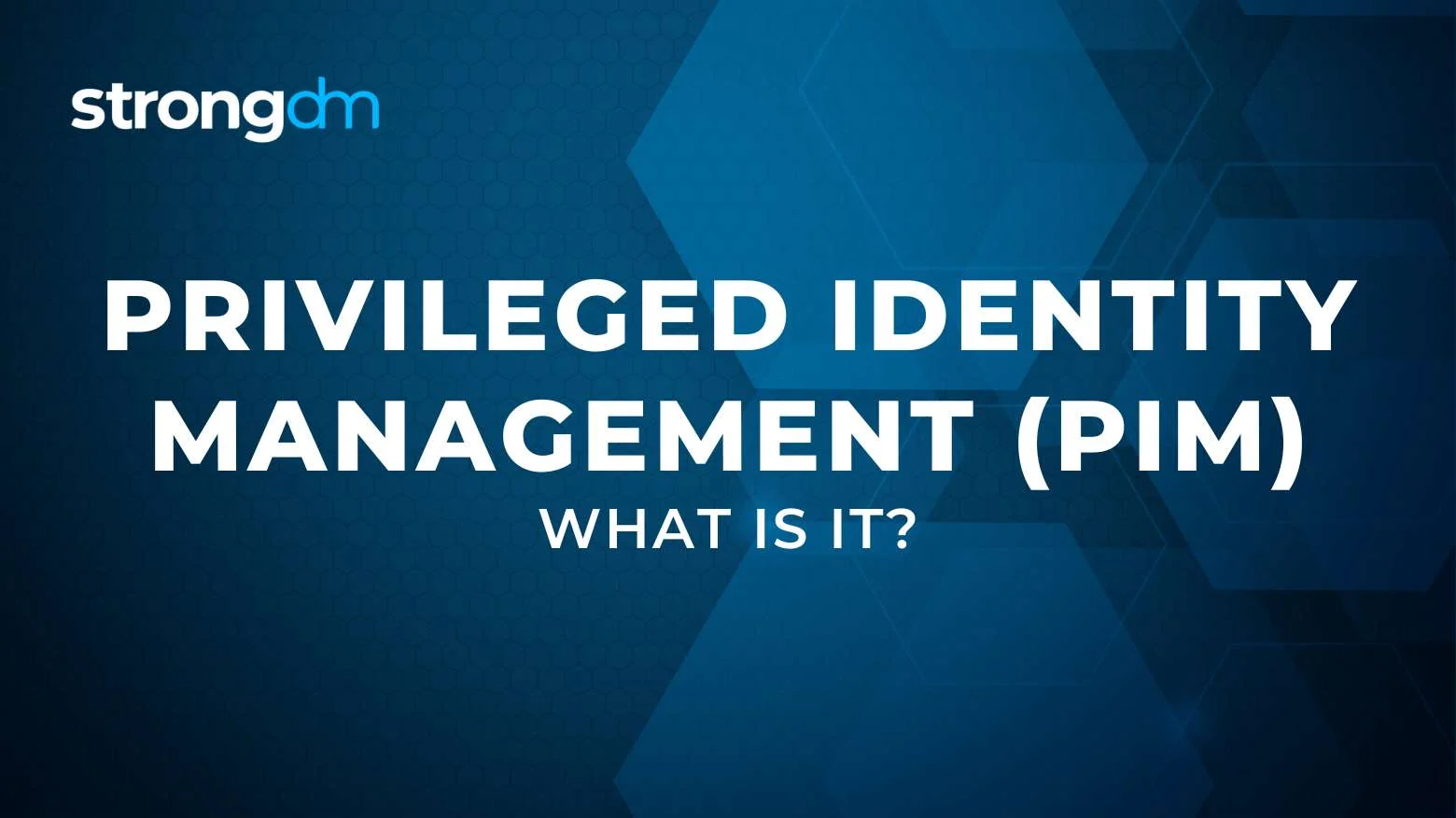 What is Privileged Identity Management (PIM)?