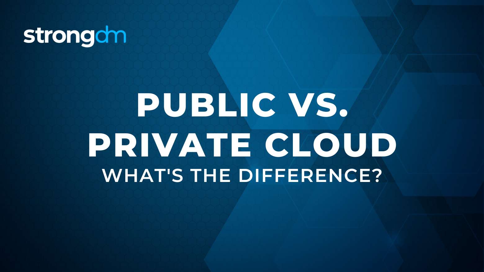 Comparing Public and Private Clouds: What's the Difference?