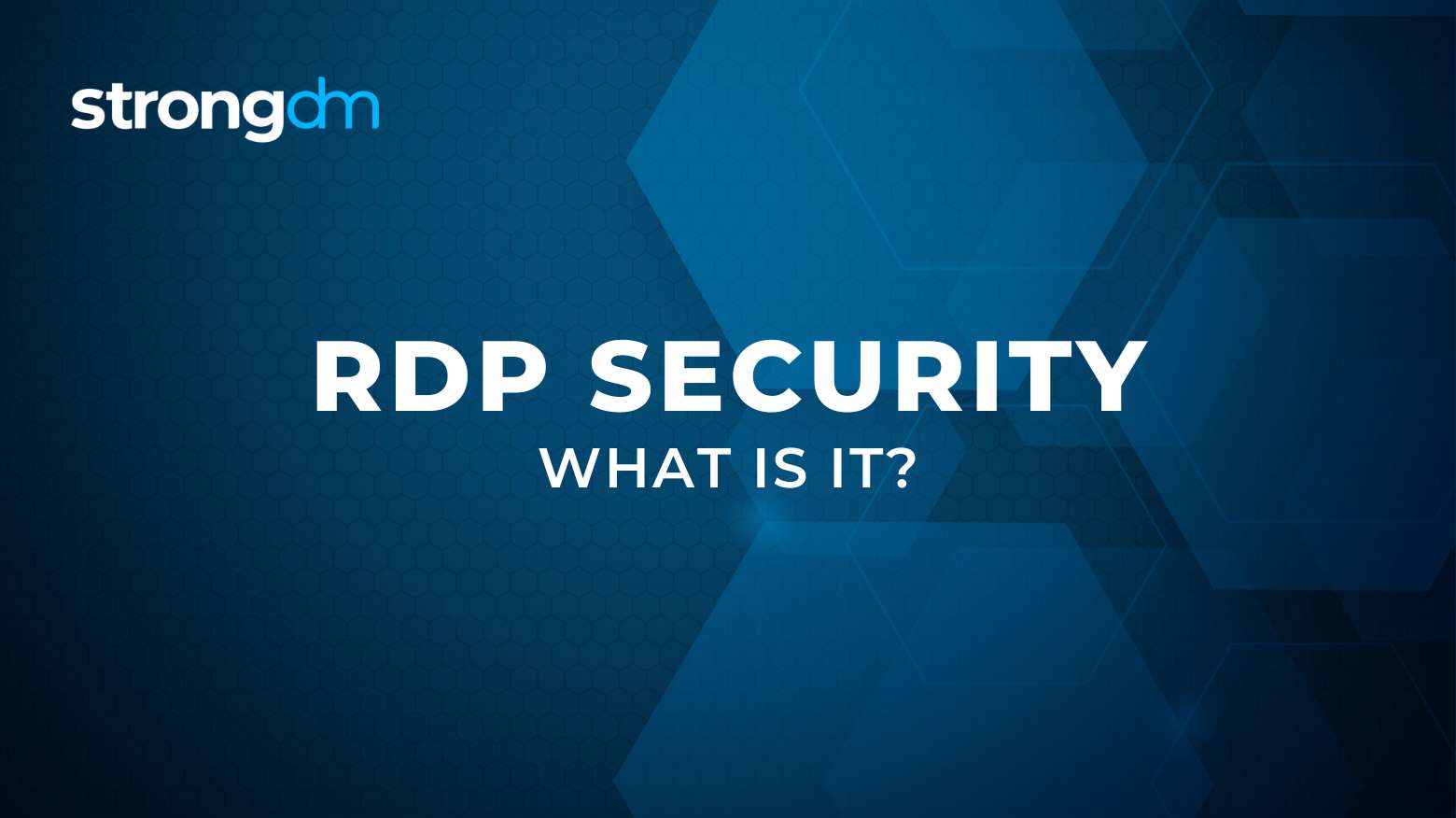 What is RDP? (And How Do You Secure It?) | Definition 