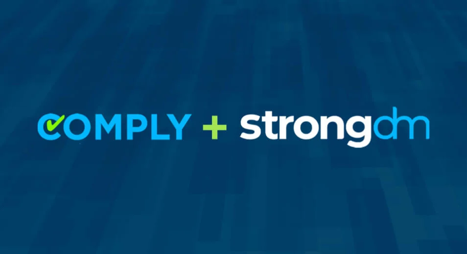 Comply + strongDM