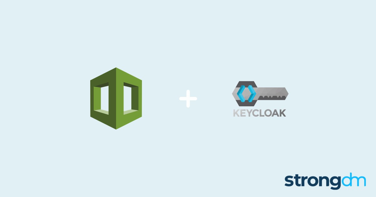 Connect AWS CloudFormation and Keycloak StrongDM