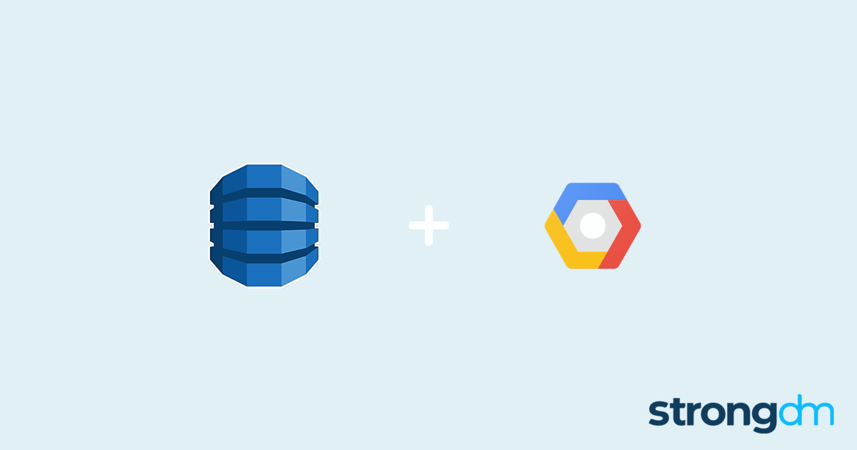 Connect DynamoDB and GCP StrongDM