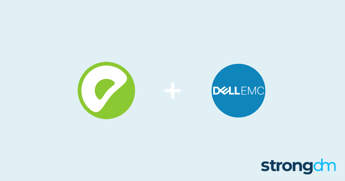 Connect Greenplum and Dell EMC Modern Data Center StrongDM