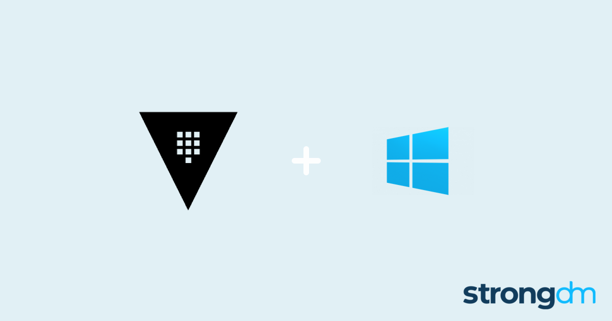Connect Hashicorp Vault and Windows Server | StrongDM Connect Hashicorp Vault and Windows Server | StrongDM