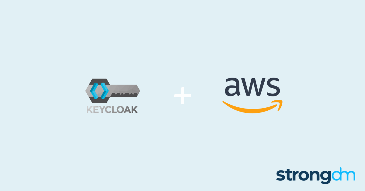 Connect Keycloak and AWS StrongDM