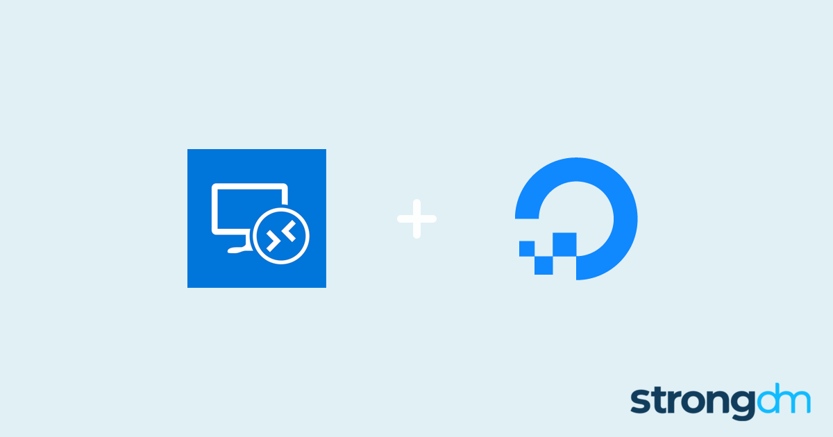 Connect Windows RDP and DigitalOcean StrongDM